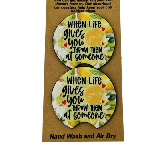 Car Coasters When Life Gives You Lemons Throw Them At Somebody Sarcasm Set of 2 - Picture 8 of 9